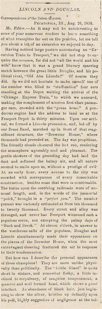 (ABRAHAM LINCOLN.) Long first-hand account of a Lincoln-Douglas debate, written exclusively for an issue of the Essex County Mercury.